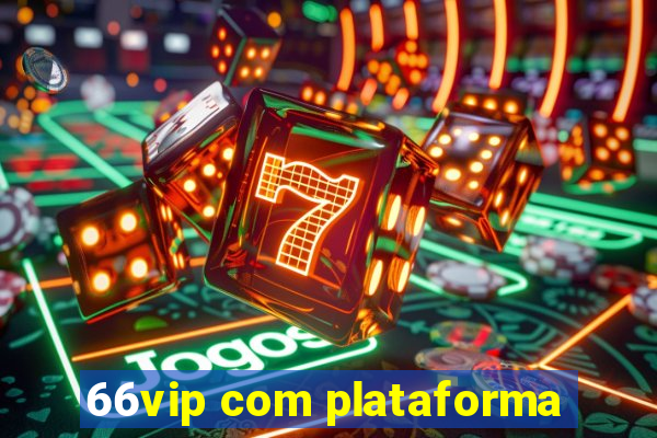 66vip com plataforma